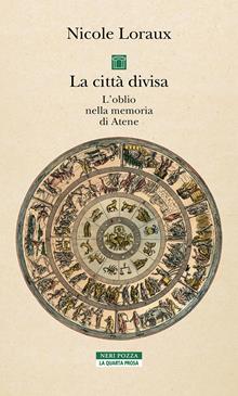 La città divisa. L'oblio nella memoria di Atene