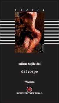 Dal corpo - Milena Tagliavini - copertina