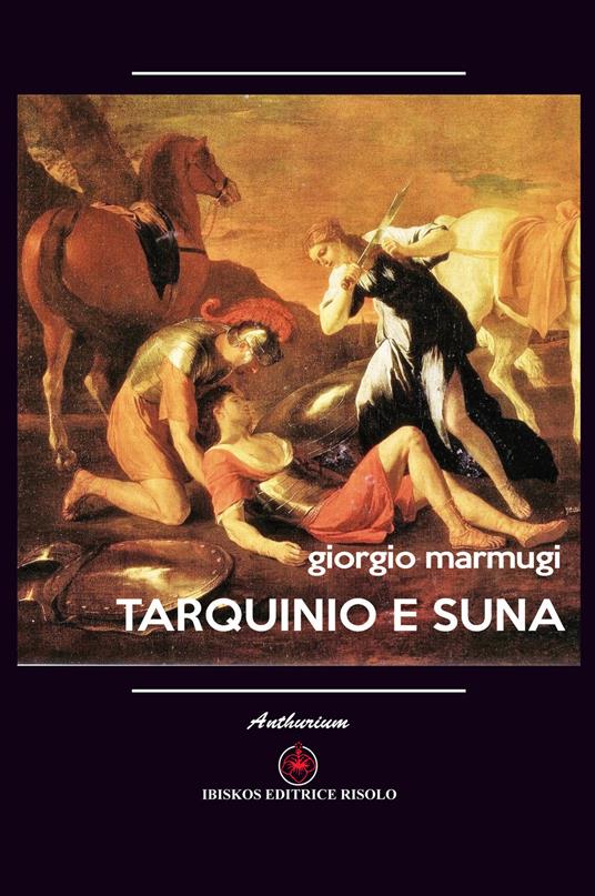 Tarquinio e Suna - Giorgio Marmugi - copertina