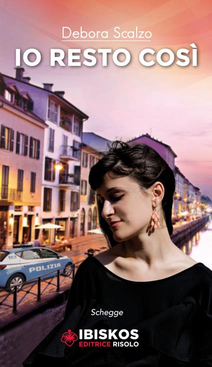 Io resto così - Debora Scalzo - copertina
