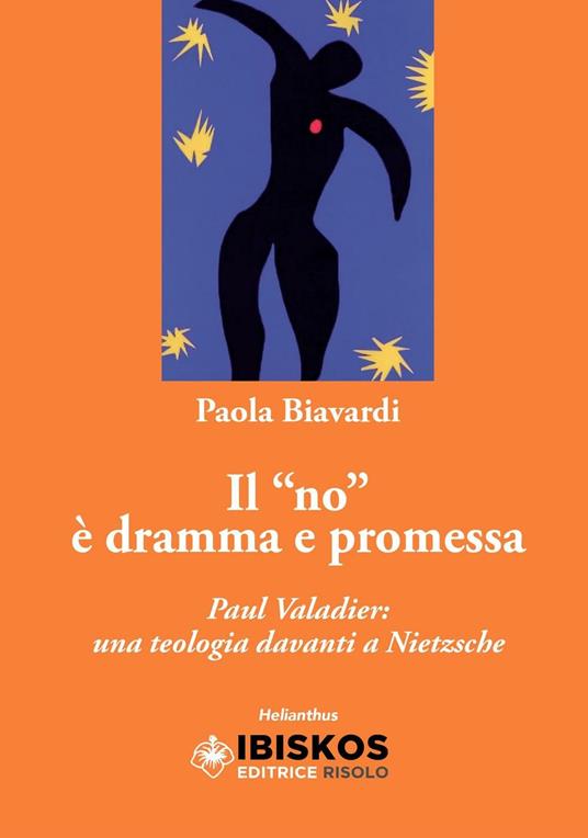 Il «no» è dramma e promessa. Paul Valadier: una teologia davanti a Nietzche - Paola Biavardi - copertina