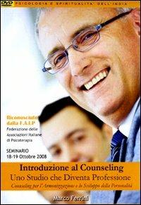Introduzione al counseling. Uno studio che diventa professione counseling per l'armonizzazione e lo sviluppo della personalità. Audiolibro. CD Audio formato MP3 - Marco Ferrini - copertina