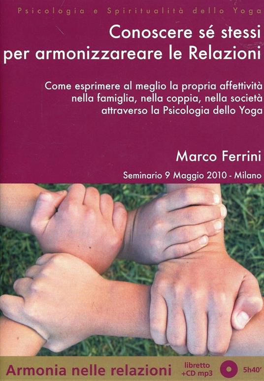 Affinità nella coppia e gestione dell'energia sessuale secondo la scienza dello yoga. Lezione del corso di counseling. CD Audio formato MP3 - Marco Ferrini - copertina