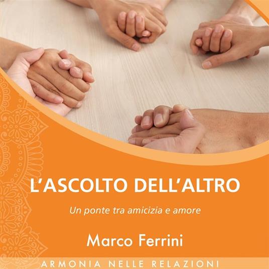 L'Ascolto dell'Altro