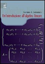 Un' introduzione all'algebra lineare