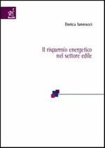 Il risparmio energetico nel settore edile