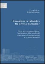 L' innovazione in urbanistica tra ricerca e formazione