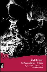 Scritti su religione e politica - Karl Renner - copertina