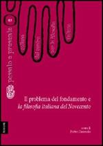 Il problema del fondamento e la filosofia italiana del Novecento