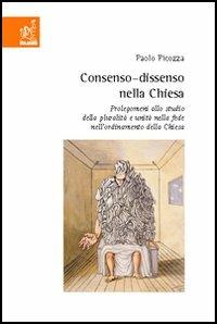 Consenso-dissenso nella Chiesa - Paolo Picozza - copertina