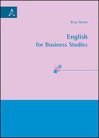 English for business studies - Rosa Alcaro - copertina