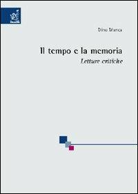 Il tempo e la memoria - Dino Manca - copertina