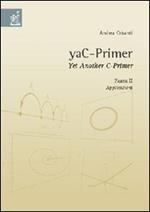YaC-Primer. Yet another C-Primer. Vol. 2: Applicazioni.