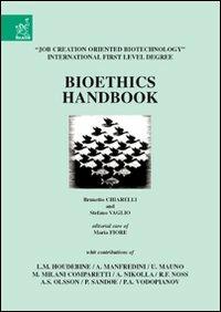 Bioethics handbook - Brunetto Chiarelli,Stefano Vaglio - copertina