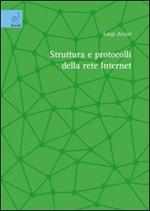 Struttura e protocolli della rete Internet
