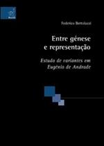 Entre génese e representação. Estudo de variantes em Eugénio de Andrade