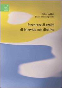 Esperienze di analisi di interviste non direttive - Felice Addeo,Paolo Montesperelli - copertina