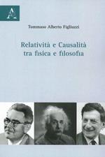 Relatività e causalità tra fisica e filosofia
