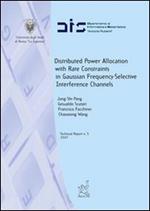 Distributed power allocation with rate constraints in gaussian frequency-selective interference channels