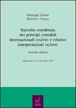 Raccolta coordinata dei principi contabili internazionali IAS/IFRS e relative interpretazioni SIC/IFRIC