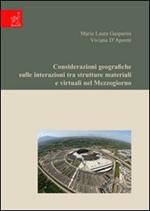 Considerazioni geografiche sulle interazioni tra strutture materiali e virtuali nel Mezzogiorno
