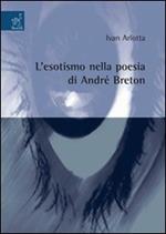 L' esotismo nella poesia di André Breton