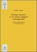 Strategie narrative in tre romanzi spagnoli contemporanei. Scritture autobiografiche e dialoghi terapeutici