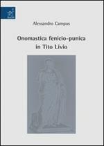 Onomastica fenicio-punica in Tito Livio
