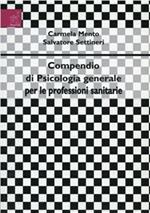 Compendio di psicologia generale per le professioni sanitarie