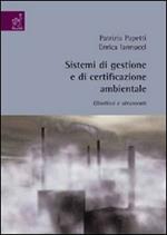 Sistemi di gestione e di certificazione ambientale. Obiettivi e strumenti