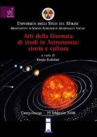 Astronomia. Storia e cultura - Ennio Badolati,Teresa Boccia,Sandra Ciccone - copertina
