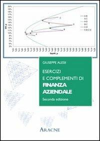 Esercizi e complementi di finanza aziendale - Giuseppe Alesii - copertina