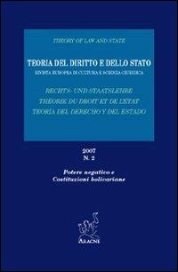 Teoria del diritto e dello stato. Potere negativo e costituzioni boliviane - Pierangelo Catalano,Giovanni Lobrano,Emilio Spòsito Contreras - copertina