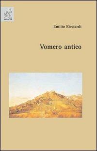 Vomero antico. Ediz. illustrata - Emilio Ricciardi - copertina
