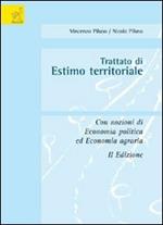 Trattato di estimo territoriale. Con nozioni di economia politica ed economia agraria
