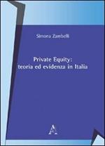Private equity. Teoria ed evidenza in Italia