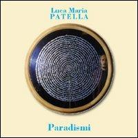 Paradismi - Luca M. Patella - copertina