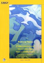 L' organizzazione nello specchio della complessità. Strategie e orizzonti del diversity management