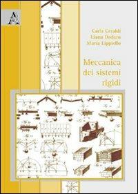 Meccanica dei sistemi rigidi - Carla Ceraldi,Liana Dodaro,Maria Lippiello - copertina