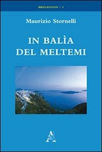 In balìa del meltemi - Maurizio Stornelli - copertina