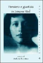 Pensiero e giustizia in Simone Weil. Atti del Convegno (Napoli, 7-8 maggio 2009)
