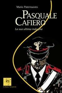 Pasquale Cafiero - Mario Paternuosto - copertina