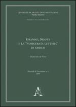 Gramsci, Sraffa e la «famigerata lettura» di Grieco