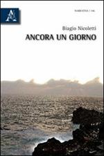 Ancora un giorno