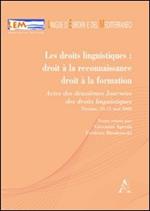 Les droits linguistiques. Droit à la reconnaissance, droit à la formation