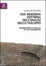 Una moderna dottrina dell'analisi dello sviluppo. Somministrata in pillole ad alta digeribilità
