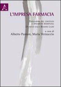 L'impresa farmacia. Evoluzione del contesto e dinamiche reddituali. Un focus sulla Regione Lazio - copertina