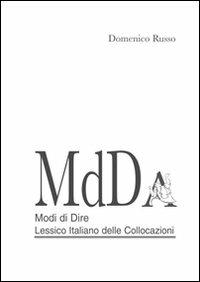 MdD. Modi di dire. Lessico italiano delle collocazioni - Domenico Russo - copertina