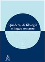 Quaderni di filologia e lingue romanze. Ricerche svolte nell'Università di Macerata (2008). Con CD-ROM. Vol. 23