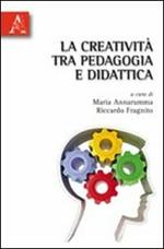 La creatività tra pedagogia e didattica